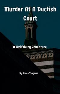 Murder At A Ductish Court