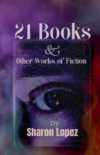 21 Books & Other Works Of Fiction