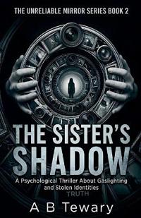 The Sister's Shadow