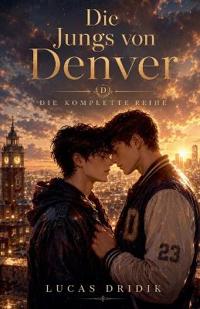 Die Jungs von Denver