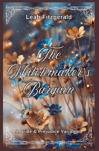 The Matchmaker's Bargain