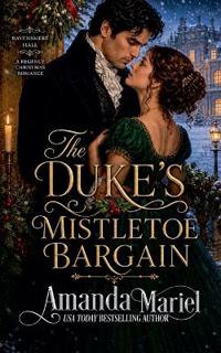 The Duke's Mistletoe Bargain