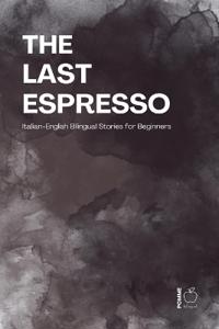 The Last Espresso