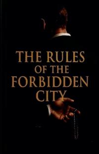 The Rules of the Forbidden City