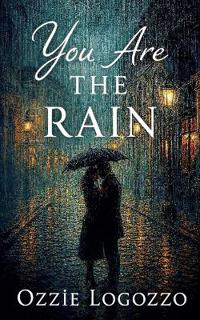 You Are The Rain