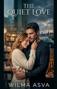 The Quiet Love