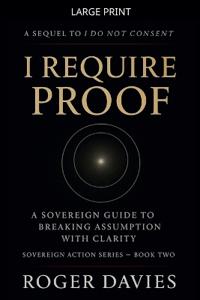 I Require Proof