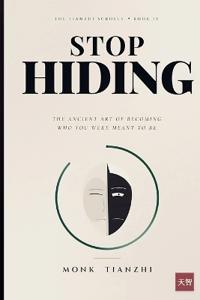 Stop Hiding