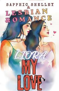 Liora My Love