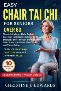 Easy Chair Tai Chi for Seniors Over 60