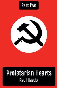 Proletarian Hearts