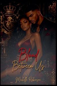 Blood Between Us