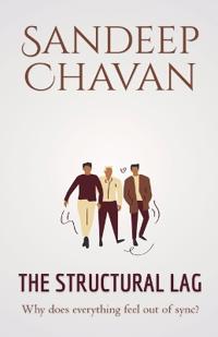 The Structural Lag
