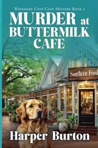 Murder at Buttermilk Cafe