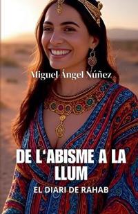 De l'Abisme a la Llum