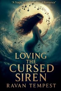 Loving the Cursed Siren