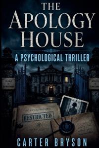 The Apology House
