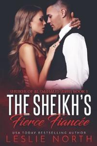 The Sheikh's Fierce Fiancée