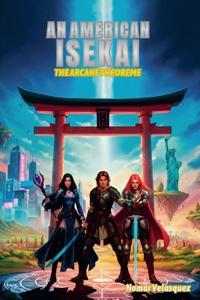 An American Isekai