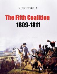 The Fifth Coalition -  1809-1811