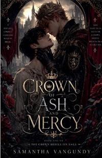 Crown of Ash and Mercy