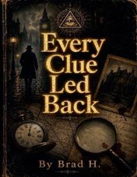Bokomslag for "Every Clue Led Back"