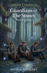 Guardians of The Stones Book 2, volume 2