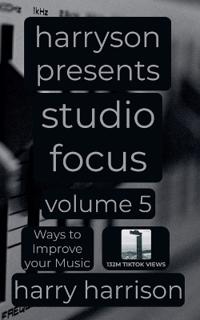 Harryson Presents Studio Focus