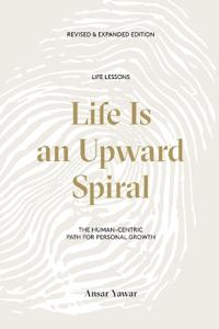 Life Is an Upward Spiral