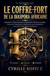 Le Coffre-Fort de la Diaspora Africaine
