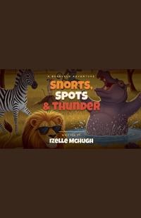Snorts, sports and Thunder