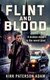 Flint and Blood