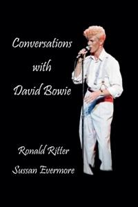 Conversations with David Bowie