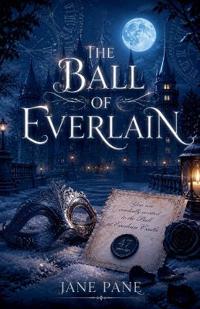 The Ball of Everlain