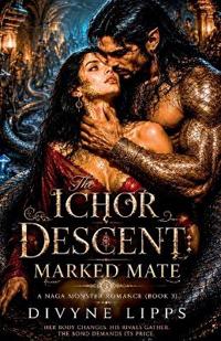 The Ichor Descent