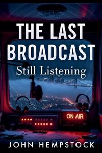 The Last Broadcast