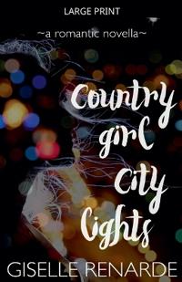 Country Girl, City Lights