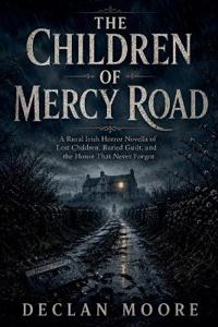 Bokomslag för "The Children of Mercy Road"