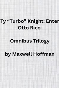 Ty "Turbo" Knight