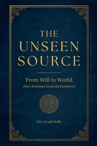 The Unseen Source
