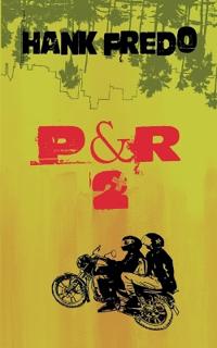 P & R 2