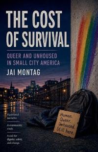 The Cost of Survival