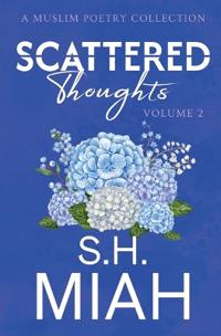 Scattered Thoughts Volume 2