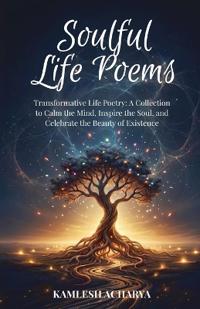 Bokomslag for "Soulful Life Poems"