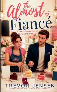 The Almost Fiance