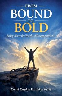 From Bound to Bold