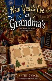 New Year's Eve at Grandma's