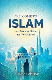 Welcome to Islam