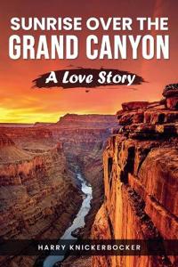 Sunrise Over the Grand Canyon