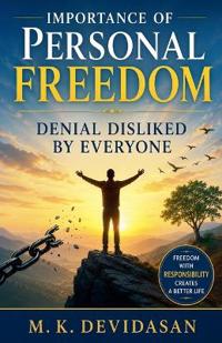 Importance of Personal Freedom